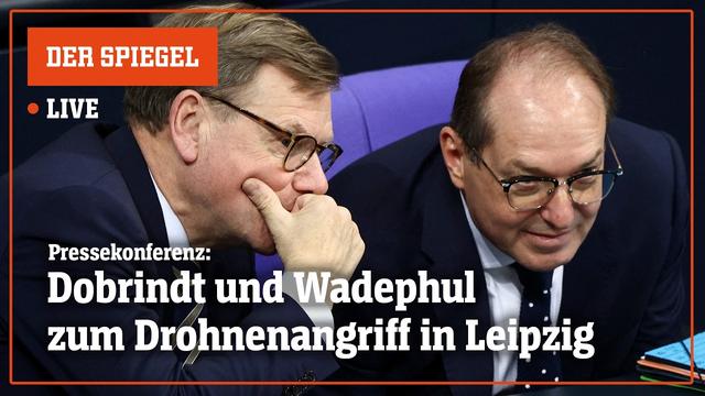 Livestream: Dobrindt und Wadephul zu Drohnen-Anschlag in Leipzig [Pressekonferenz] | DER SPIEGEL