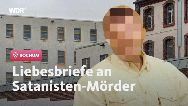 Verliebt in den Satanisten-Mörder von Witten | WDR Verbrechen
