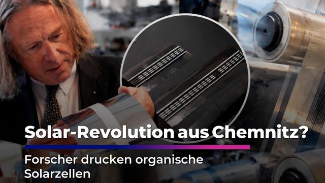 Chemnitz DRUCKT die Solarzelle der ZUKUNFT