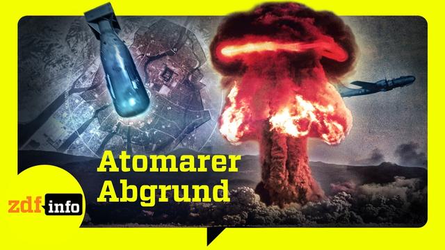 Atombombe und Kalter Krieg: Von Hiroshima bis Kuba | ZDFinfo Doku