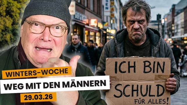 Halali zur Männerhatz! – Winters Woche: Folge 113