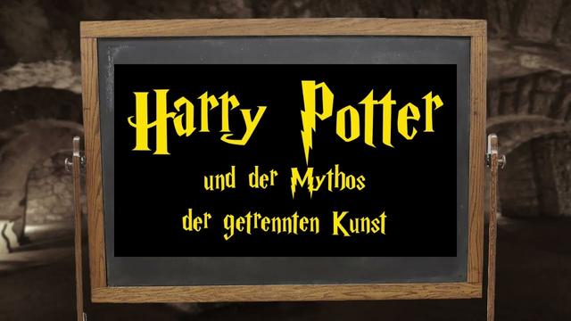 Harry Potter und der Mythos der getrennten Kunst - Siegbert Steiner Show: S06E02