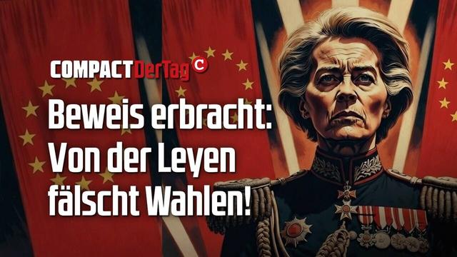Beweis erbracht: Von der Leyen fälscht Wahlen!💥