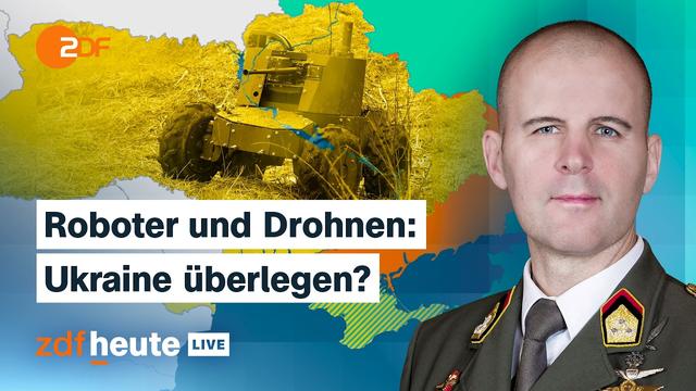 Krieg in der Ukraine: So wichtig sind unbemannte Waffensysteme für Kiew | ZDFheute live