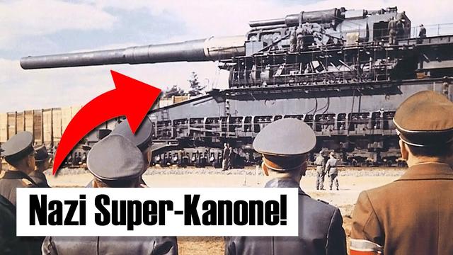 Die Nazis bauten das größte Geschütz aller Zeiten – und es war ein FAIL!