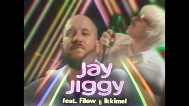 Jay Jiggy - Jiggy (Filow & Ikkimel Part)