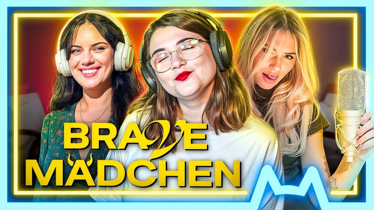 Ich habe Brave Mädchen gehört damit ihr es nicht tun müsst