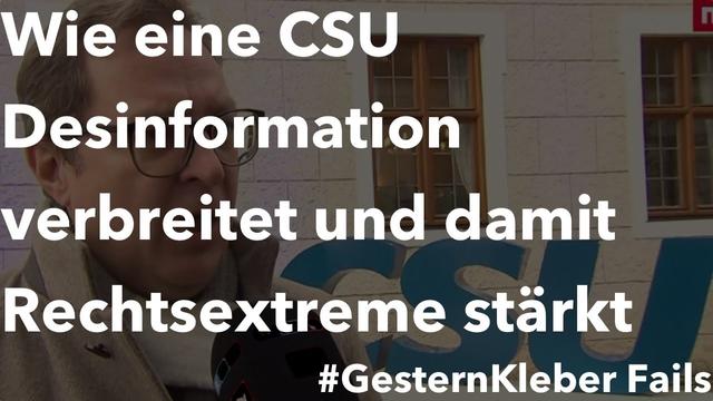 Wie eine CSU Desinformation verbreitet und damit Rechtsextreme stärkt