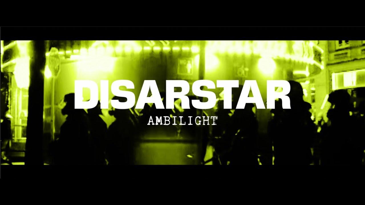 Disarstar - Ambilight (feat. Tom Hengst) [Official Video]