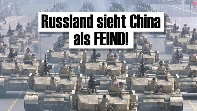 Darum hat Russland Angst vor China!