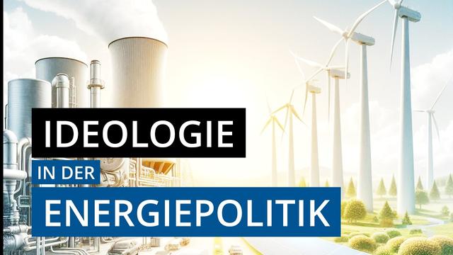 IDEOLOGIE in der ENERGIEPOLITIK - REICHE, SPAHN, LANZ im Faktencheck