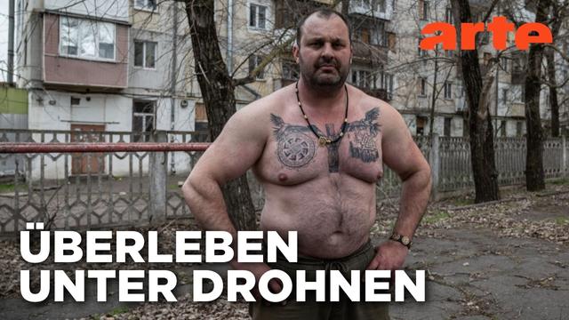 Ukraine: Zivilisten in der Drohnenhölle | ARTE Reportage