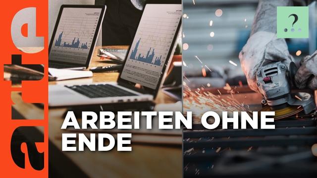 Haben wir früher mehr geschuftet? | Stimmt es, dass...? | ARTE