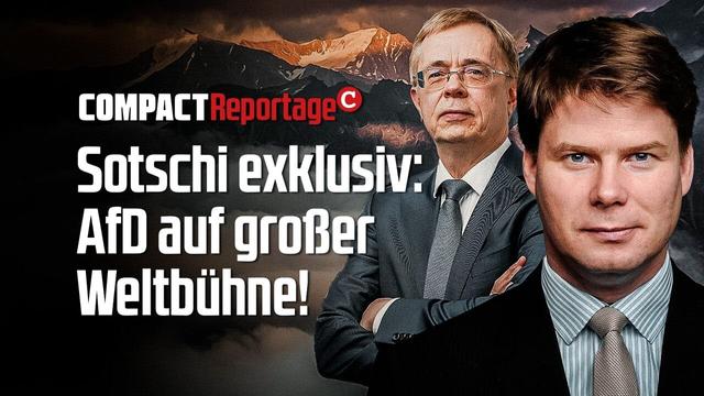 Sotschi exklusiv: AfD auf großer Weltbühne!