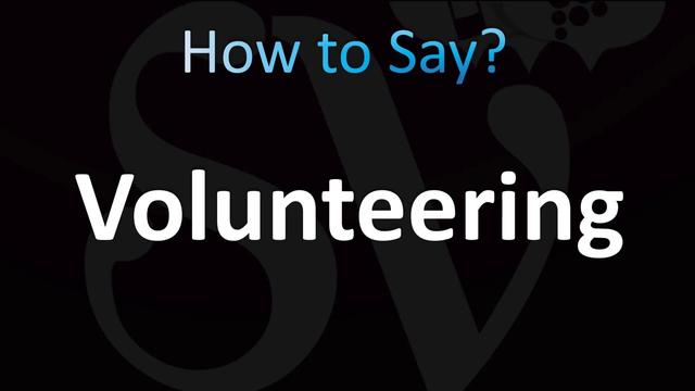 How to Pronounce Volunteering (CORRECTLY!)