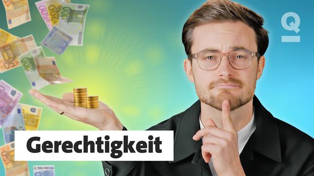 Ist es gerecht, was du bekommst? | Quarks mit Maurice Höfgen