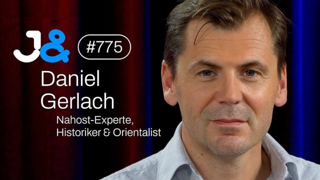 Nahost-Experte Daniel Gerlach zu Gaza - Jung & Naiv: Folge 775