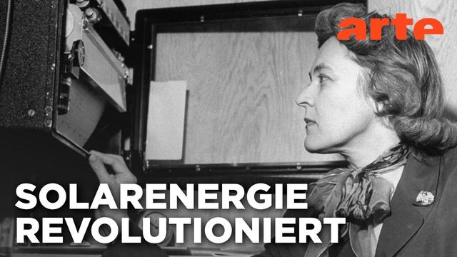 Maria Telkes, Pionierin der Solarenergie | Doku HD | ARTE
