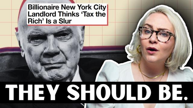 Billionaires Are Terrified. They Should Be.