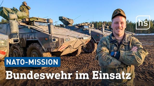 Einsatz Ostflanke – Hessische Soldaten in Litauen