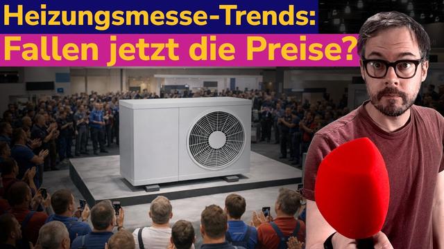 Endlich "günstige" Wärmepumpen? Ich war 3 Tage auf der Heizungsmesse, damit du es nicht musst.