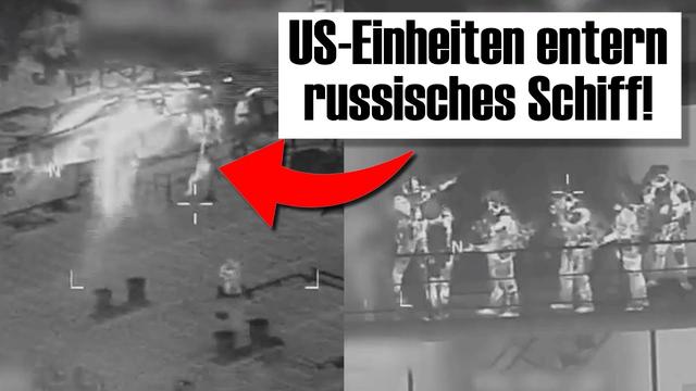 USA entern russischen Tanker – ist das ein Kriegsgrund?