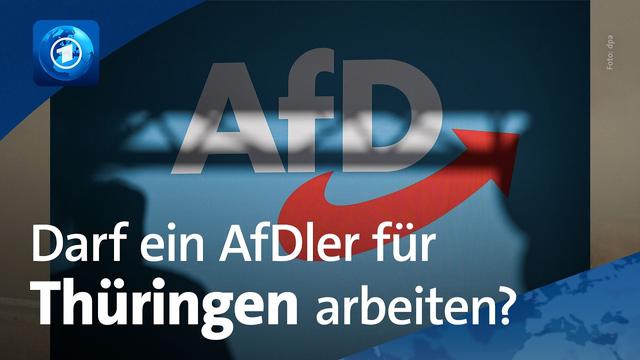 Thüringen: Dürfen AfD-Mitglieder im Staatsdienst arbeiten?