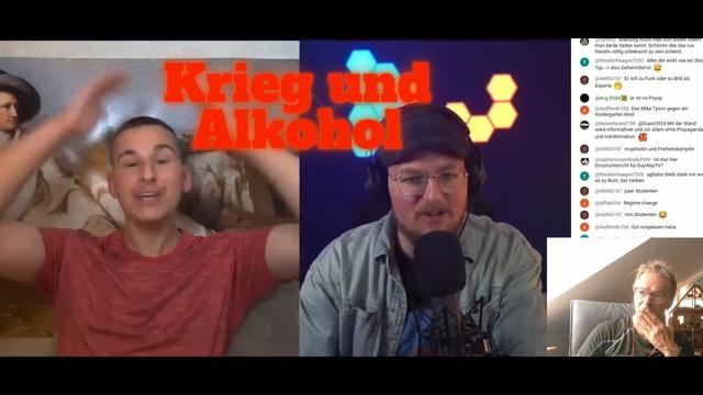Agitator und Dayway saufen und labern über Krieg