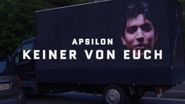 Apsilon - Keiner von euch (prod. Arman, Ralph Heidel - Official Video)
