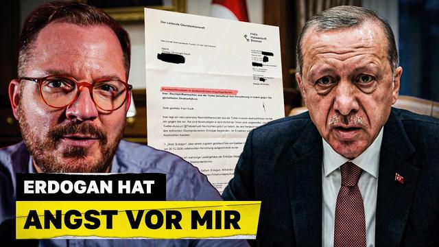 Türkei: Erdogan hat Angst vor mir!