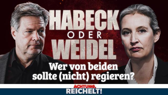 Weidel VS Habeck! Wer soll (nicht) regieren? | Achtung, Reichelt! vom 21.10.2024