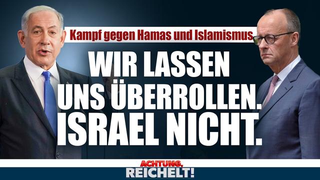 Deutschland lässt sich vom Islamismus überrollen. Israel nicht. | Achtung, Reichelt! vom 28.05.2025