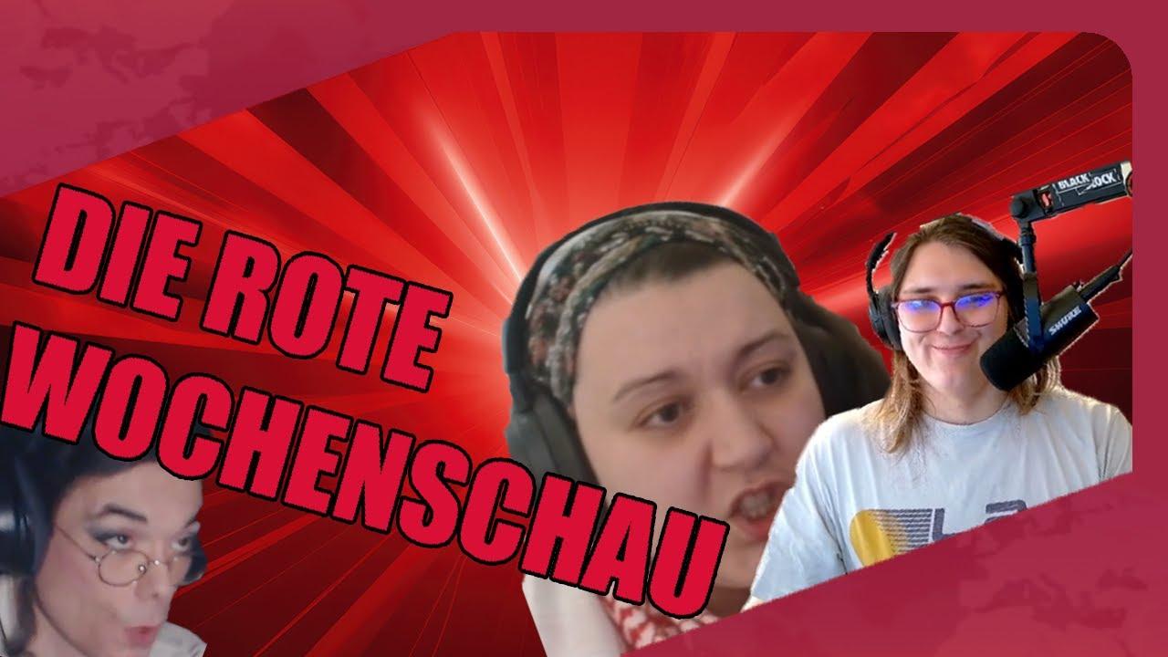 Die Rote Wochenschau #8