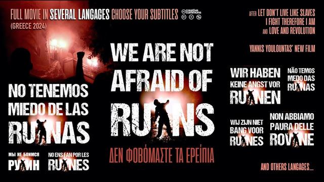 Movie WE ARE NOT AFRAID OF RUINS in several langages (choose your subtitles)