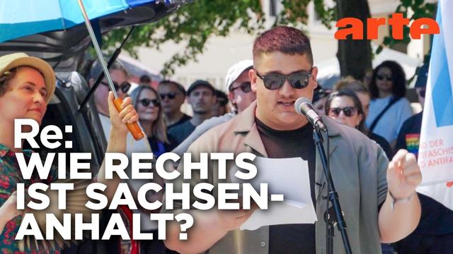 Jung, laut, demokratisch in Sachsen-Anhalt | ARTE Re: