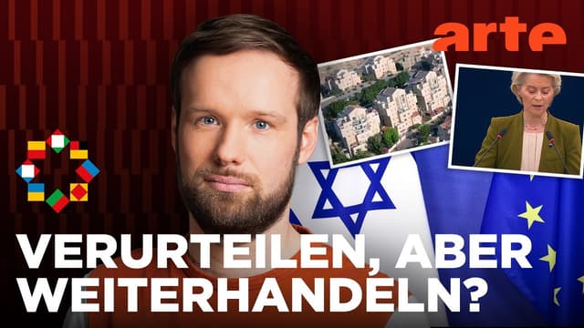 Gewalt im Westjordanland: EU-Sanktionen gegen Israel? | Europa Weekly | ARTE