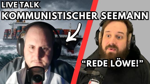 Warum alle SEEMÄNNER zu KOMMUNISTEN werden! - Live Talk über Schattenflotten und Klassenkampf