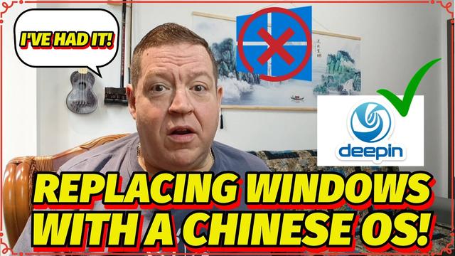 Replacing Windows With A Chinese Operating System!