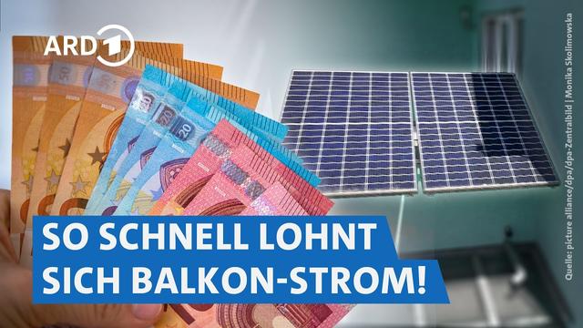 Balkonkraftwerke: Kosten, Installation & Expertentipps 2026 | Marktcheck SWR