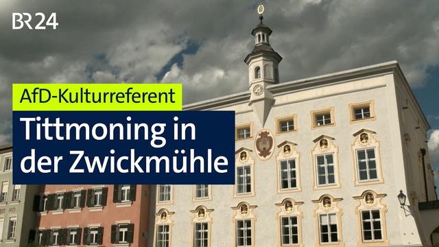 Abberufung von AfD-Kulturreferenten: Tittmonings Dilemma | Kontrovers | BR24