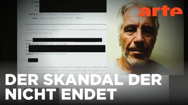Epstein-Files: Macht, Geld und Menschenhandel | ARTE Hintergrund Reupload