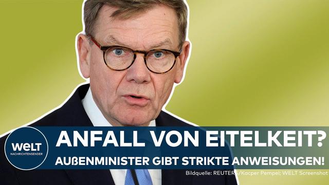 JOHANN WADEPHUL: Eitelkeits-Anfall? Opposition und Diplomaten sind baff! Anweisung vom Außenminister