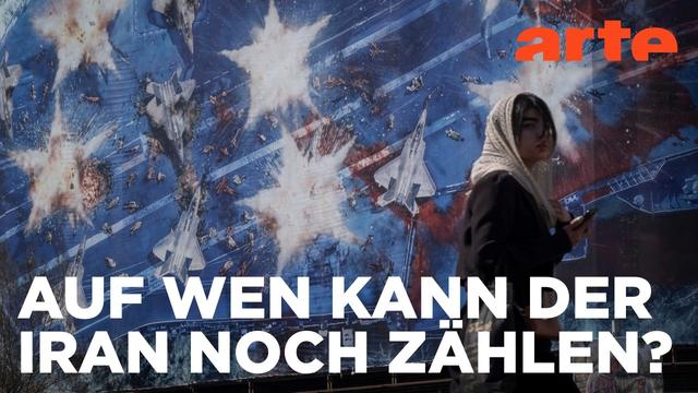 Hat der Iran noch Verbündete? | ARTE Hintergrund