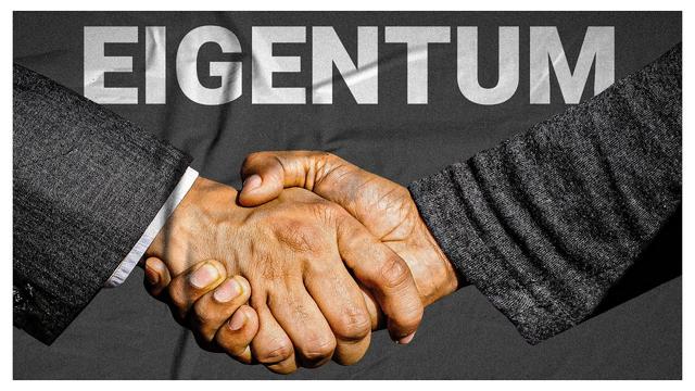 EIGENTUM und BESITZ im KOMMUNISMUS!