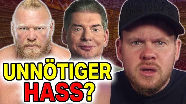 Der LÄCHERLICHE Hate gegen das Brock Lesnar Comeback 🤦🏻‍♂️ Ansage zur Vince McMahon Klage | Realtalk