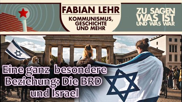 Eine ganz besondere Beziehung: Die BRD und Israel