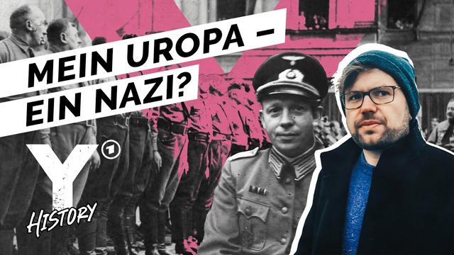 Uropa, der SS-Mann. Meine Familie und der 2. Weltkrieg I Y-History