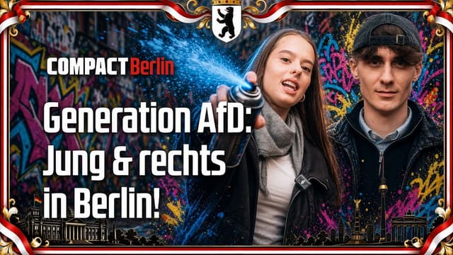 Jung & rechts in Berlin!