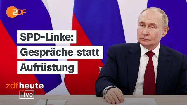 Annäherung an Putin: Sind die Forderungen aus dem SPD-Manifest realistisch? ZDFheute live