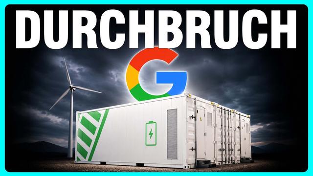 Google setzt auf die 100-Stunden-Batterie - Prof. Tornow & Dr. Kosin